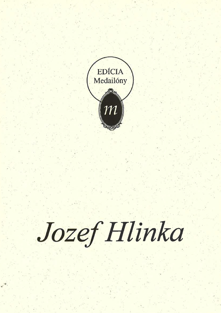 Jozef Hlinka / Edícia medailóny